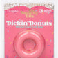 Naughty Bits Dickin' Donuts Silicone Donut Cock Ring
Pink silicone donut-shaped cock ring for enhanced stamina, sensitivity, and erection support, part of the Naughty Bits collection.
Keywords: silicone cock ring, donut-shaped cock ring, Naughty Bits collection, pink penis ring, waterproof cock ring, phthalate-free cock ring, erection support ring, playful cock ring, stamina-enhancing ring.